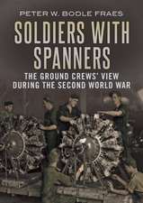 Soldiers with Spanners