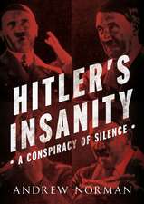 Hitler's Insanity