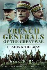 French Generals of the Great War