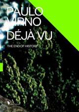 Deja Vu and the End of History: Slave Emancipation and Liberty for All