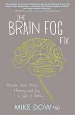 Dow, M: Brain Fog Fix