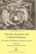 Chivalry, Academy, and Cultural Dialogues