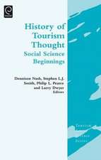 History of Tourism Thought – Social Science Beginnings