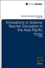 Innovations in Science Teacher Education in the Asia Pacific