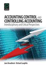 Accounting Control and Controlling Accounting – Interdisciplinary and Critical Perspectives