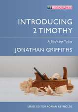 Griffiths, J: Introducing 2 Timothy