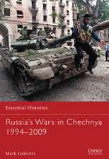 Russia’s Wars in Chechnya 1994–2009