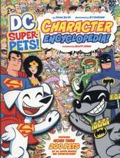 Korte, S: DC Super Pets Encyclopedia