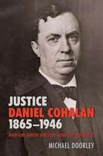 Justice Daniel Cohalan 1865-1946