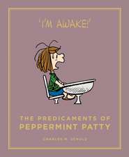 Schulz, C: Predicaments of Peppermint Patty