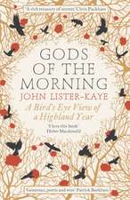 Lister-Kaye, J: Gods of the Morning