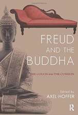 Freud and the Buddha: The Couch and the Cushion