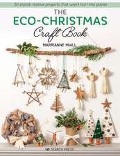 The Eco-Christmas Craft Book