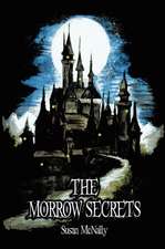 Mcnally, S: Morrow Secrets