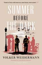 Weidermann, V: Summer Before the Dark