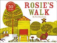 Hutchins, P: Rosie's Walk