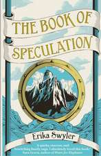 Swyler, E: Book of Speculation