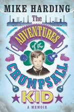 Harding, M: The Adventures of the Crumpsall Kid