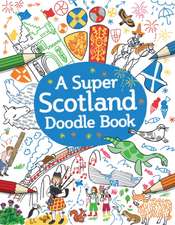 A Super Scotland Doodle Book