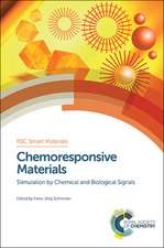 Chemoresponsive Materials: Stimulation by Chemical and Biological Signals