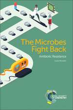 Microbes Fight Back