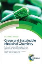 Green and Sustainable Medicinal Chemistry