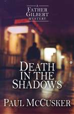 Mccusker, P: Death in the Shadows