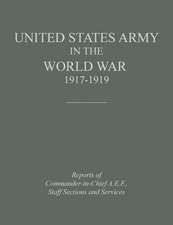 United States Army in the World War 1917-1919