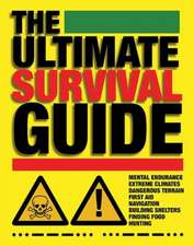 The Ultimate Survival Guide