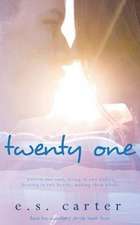 Twenty One