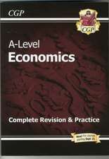 A-Level Economics: Year 1 & 2 Complete Revision & Practice