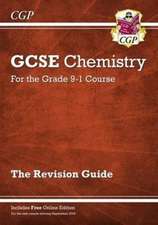 GCSE Chemistry Revision Guide includes Online Edition, Videos & Quizzes