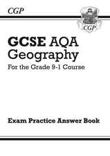 New Grade 9-1 GCSE Geography AQA Answers (for Workbook)