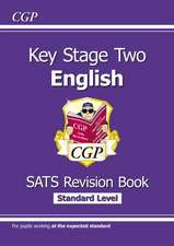 KS2 English SATS Revision Book - Ages 10-11 (for the 2024 tests)