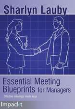 Essential Meetings Blueprints for Managers