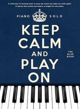 Keep Calm And Play On