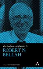 The Anthem Companion to Robert Bellah