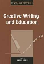 Creative Writing and Education