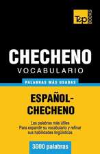 Vocabulario Espanol-Checheno - 3000 Palabras Mas Usadas: The Definitive Sourcebook