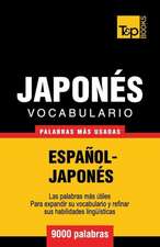 Vocabulario Espanol-Japones - 9000 Palabras Mas Usadas: The Definitive Sourcebook