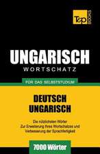 Ungarischer Wortschatz Fur Das Selbststudium - 7000 Worter: Special Edition - Japanese