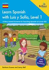 Learn Spanish with Luis y Sofía, Level 1
