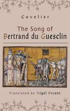 The Song of Bertrand du Guesclin