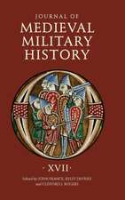 Journal of Medieval Military History – Volume XVII