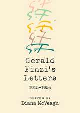 Gerald Finzi`s Letters, 1915–1956