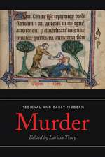 Medieval and Early Modern Murder – Legal, Literary and Historical Contexts