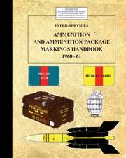 INTER-SERVICE AMMUNITION & AMMUNITION PACKAGE MARKINGS 1960-61