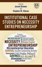 Institutional Case Studies on Necessity Entrepreneurship