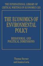 The Economics of Environmental Policy – Behavioral and Political Dimensions