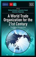 A World Trade Organization for the 21st Century – The Asian Perspective